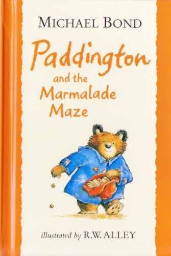 Stock image for Paddington and the Marmalade Maze [Hardcover] [Jan 01, 1999] Michael Bond for sale by SecondSale