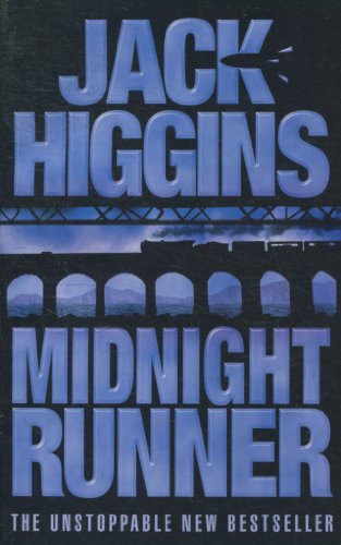 Beispielbild fr Midnight Runner By Jack Higgins zum Verkauf von Better World Books