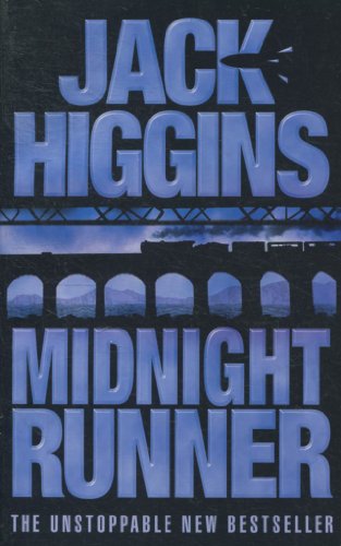 Stock image for Midnight Runner By Jack Higgins for sale by Better World Books