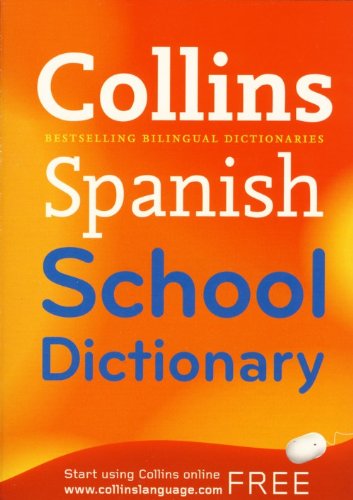 Beispielbild fr COLLINS SPANISH SCHOOL DICTIONARY zum Verkauf von WorldofBooks