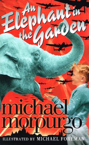 Stock image for An Elephant in the Garden for sale by AwesomeBooks