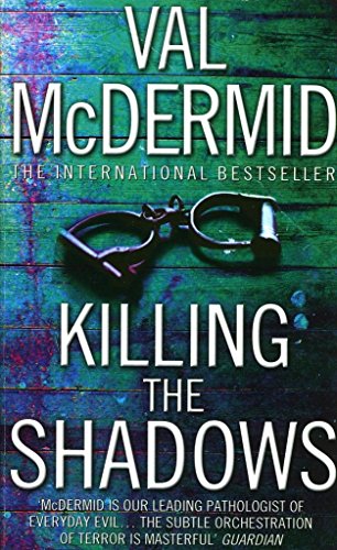 Imagen de archivo de Killing the Shadows a la venta por Better World Books