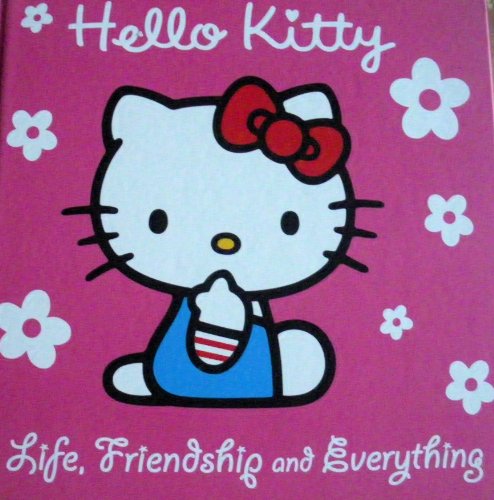 9780007879854: Hello Kitty Life, Friendship and Everything (Guide to life)