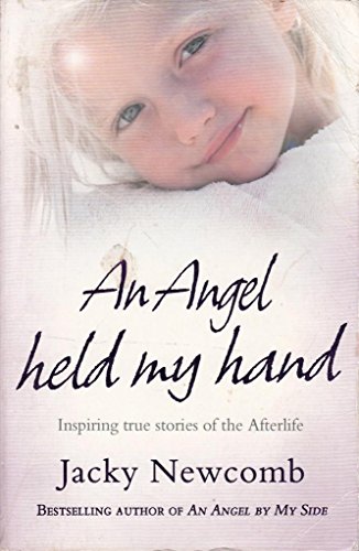 Stock image for An Angel Held My Hand for sale by AwesomeBooks