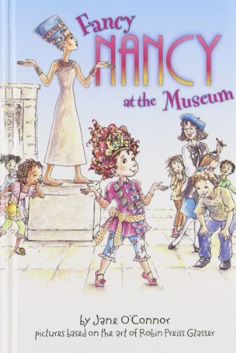 9780007892396: Fancy Nancy at the Museum