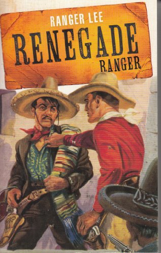 Imagen de archivo de Xrenegade Ranger a la venta por WorldofBooks