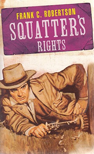 Stock image for Squatter's rights for sale by ThriftBooks-Dallas