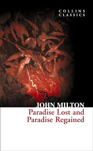 9780007902101: Paradise Lost and Paradise Regained (Collins Classics)