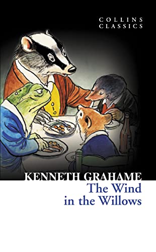 The Wind in the Willows (Collins Classics) (9780007902279) by Kenneth Grahame