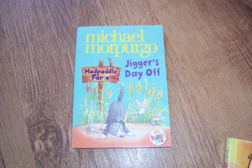 Stock image for Mudpuddle Farm: Jigger's Day off for sale by AwesomeBooks
