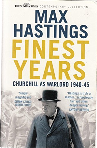 Imagen de archivo de Finest Years Churchill as Warlord 1940-45 a la venta por WorldofBooks