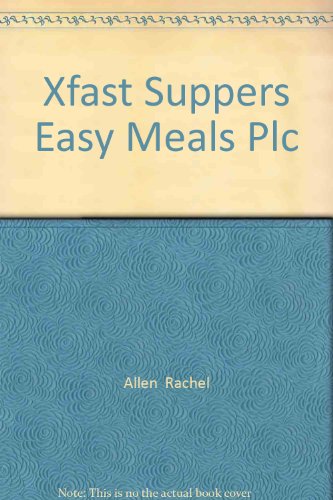 Beispielbild fr Xfast Suppers Easy Meals Plc zum Verkauf von Reuseabook
