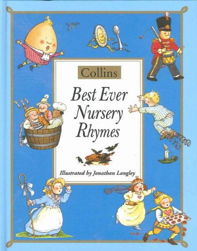 Best Ever Nursery Rhymes (9780007905553) by Jonathan Langley