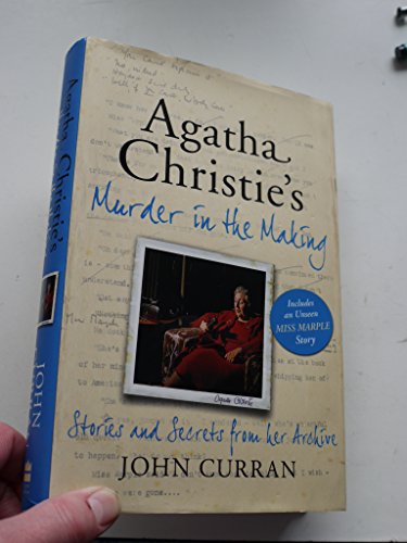 Imagen de archivo de Agatha Christie's Murder in the Making: Stories and Secrets from Her Archive a la venta por WorldofBooks