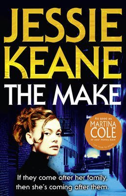 9780007916771: [(The Make)] [ By (author) Jessie Keane ] [January, 2012]