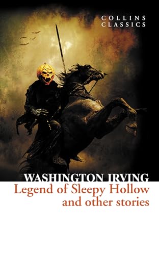9780007920662: The Legend of Sleepy Hollow and Other Stories (Collins Classics)