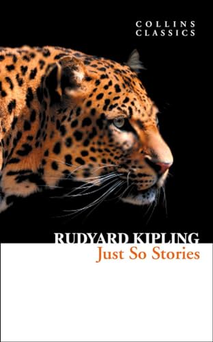 9780007920730: Just So Stories (Collins Classics)