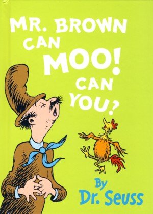 Beispielbild fr Mr. Brown Can Moo! Can You? zum Verkauf von Powell's Bookstores Chicago, ABAA