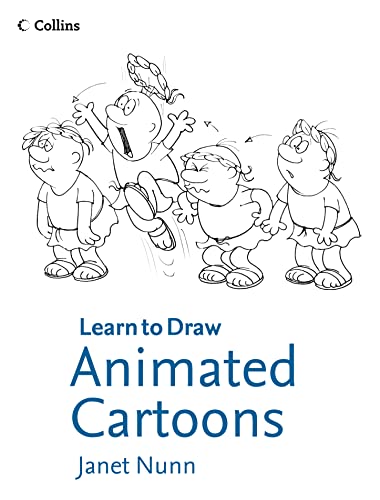 9780007924851: Animated Cartoons (Collins Learn to Draw)