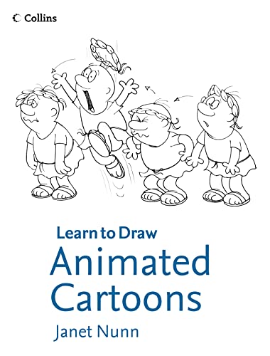 9780007924851: Collins Learn to Draw Animated Cartoons