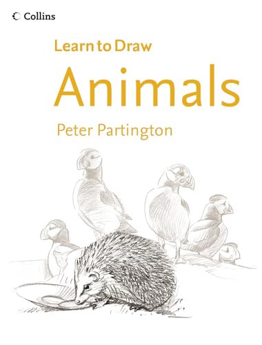 9780007924875: Animals (Collins Learn to Draw)