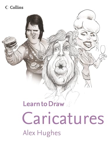 9780007924882: Collins Learn to Draw Caricatures
