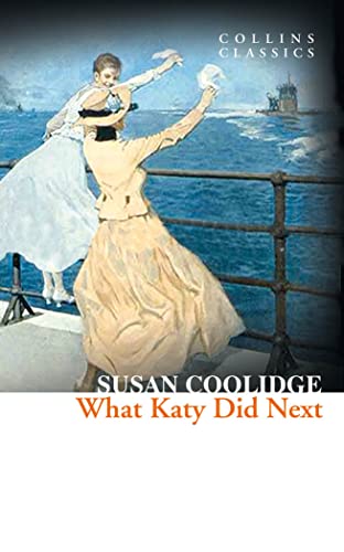 Imagen de archivo de What Katy Did Next (Collins Classics) a la venta por WorldofBooks