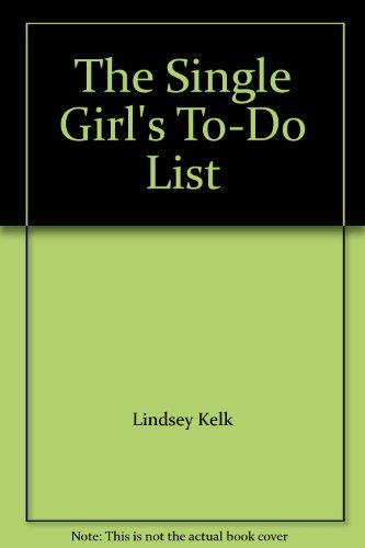Beispielbild fr The Single Girl  s To-Do List zum Verkauf von WorldofBooks