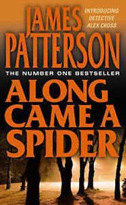 Stock image for Along Came a Spider for sale by WorldofBooks