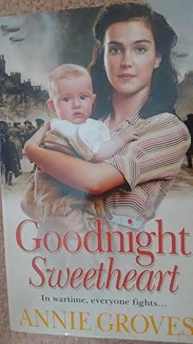 9780007930319: Goodnight Sweetheart