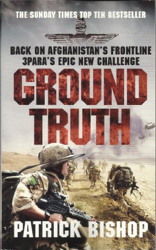 Stock image for Ground Truth: 3 Para Return to Afghanistan for sale by Reuseabook