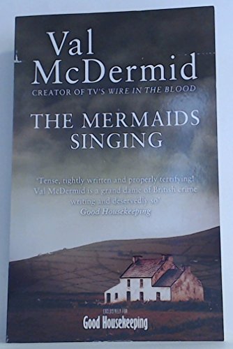 Beispielbild fr The Mermaids Singing (Tony Hill and Carol Jordan, Book 1) zum Verkauf von AwesomeBooks
