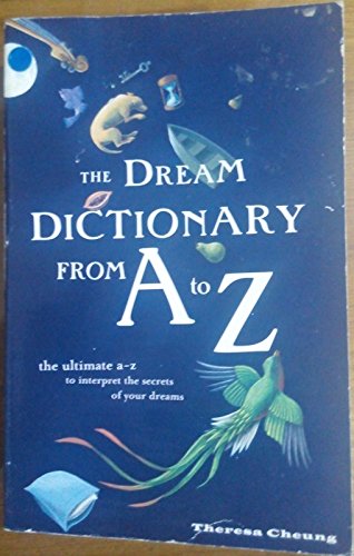 Beispielbild fr The Dream Dictionary From A To Z zum Verkauf von AwesomeBooks