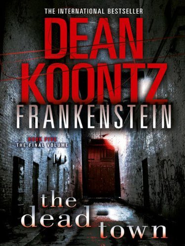 Beispielbild fr Frankenstein 5: Dead Town zum Verkauf von Kennys Bookstore