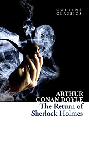 Stock image for The Return of Sherlock Holmes (Collins Classics) for sale by Books-FYI, Inc.