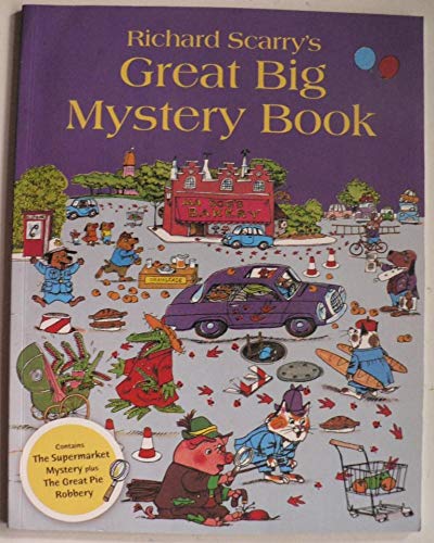 Beispielbild fr Richard Scarry's Great Big Mystery Book zum Verkauf von AwesomeBooks