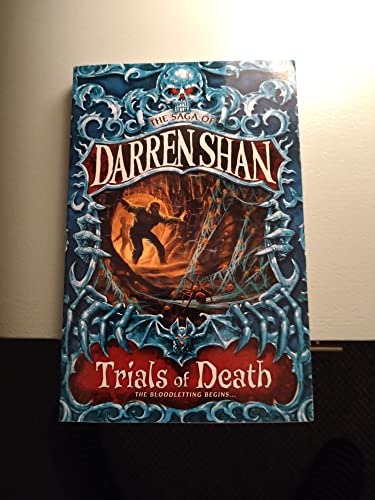 Stock image for Xtrials of Death Darren Shan 5 for sale by Better World Books