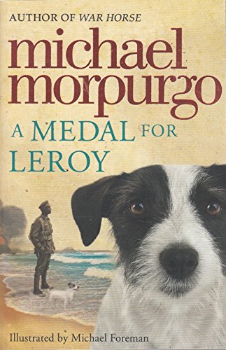 Beispielbild fr A Medal For Leroy Michael Morpurgo zum Verkauf von WorldofBooks