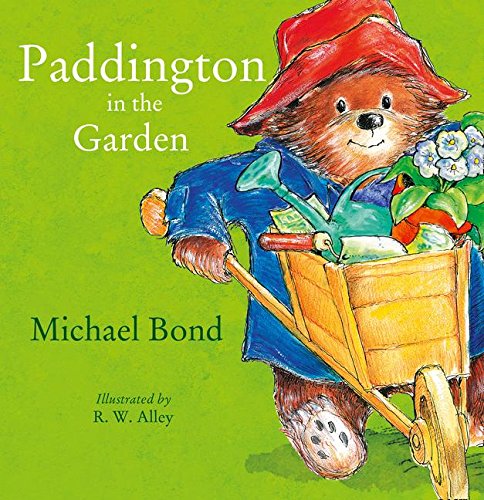 Stock image for Paddington in the Garden for sale by ThriftBooks-Atlanta