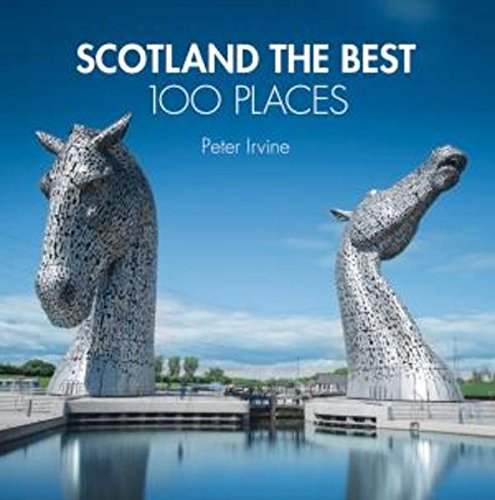 Imagen de archivo de Scotland the Best 100 Places a la venta por WorldofBooks