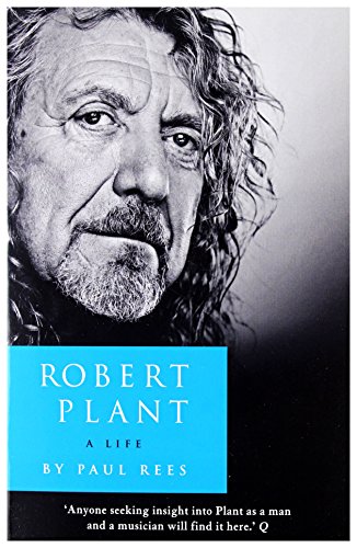 Imagen de archivo de Robert Plant: A Life a la venta por WorldofBooks