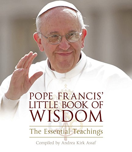 Stock image for Pope Francis' Little Book of Wisdom for sale by AwesomeBooks