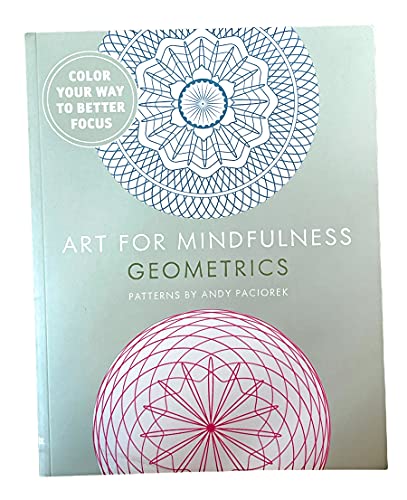 Imagen de archivo de Art for Mindfulness: Geometrics a la venta por Better World Books