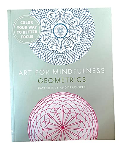 Stock image for Art for Mindfulness: Geometrics for sale by More Than Words