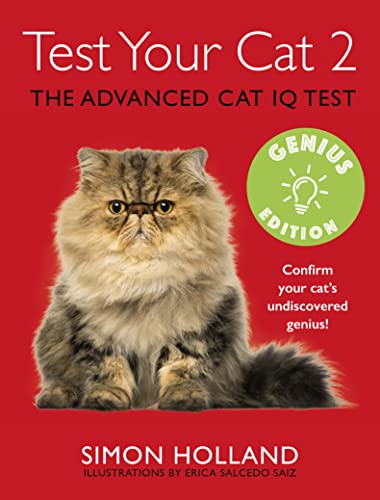 Imagen de archivo de Test Your Cat 2: Genius Edition: Confirm your cat's undiscovered genius! a la venta por WorldofBooks