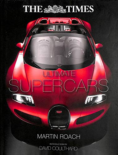 Stock image for The Times Ultimate Super Cars for sale by The London Bookworm