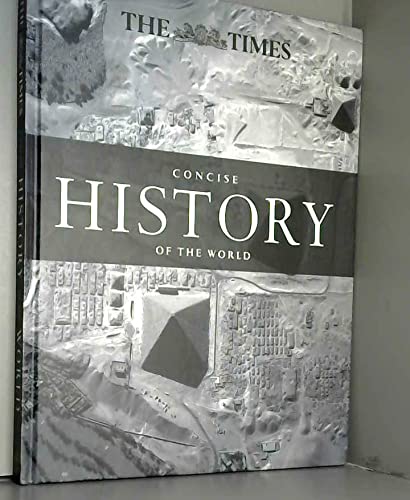 Beispielbild fr The Times Concise History of the World zum Verkauf von WorldofBooks
