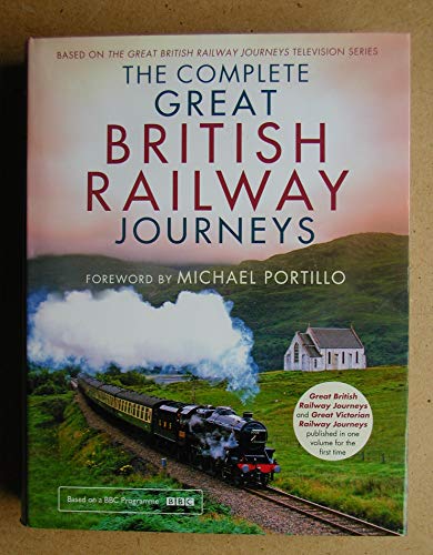 Beispielbild fr The Complete Great British Railway Journeys zum Verkauf von AwesomeBooks