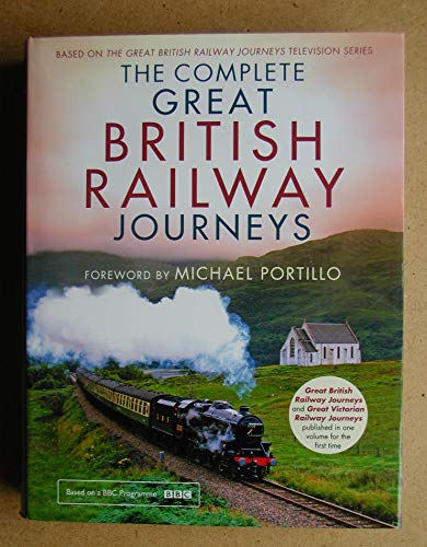 Imagen de archivo de The Complete Great British Railway Journeys a la venta por Goldstone Books