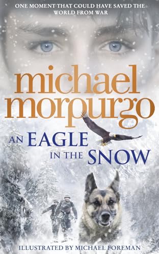 Stock image for An Eagle in the Snow for sale by WorldofBooks